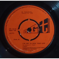 1984 (14) I've Got To Have your Love Vinyl 7" USED