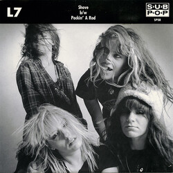 L7 Shove b/w Packin' A Rod Vinyl 7" USED