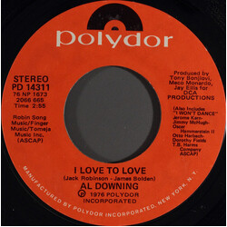 Al Downing I Love To Love / I'm Just Nobody Vinyl 7" USED