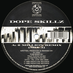 Dope Skillz 6 Million Remix Vinyl 12" USED