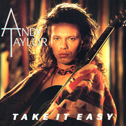 Andy Taylor Take It Easy Vinyl 12" USED