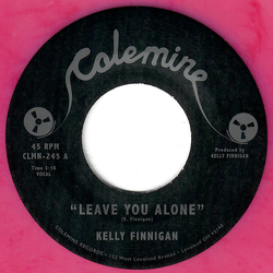 Kelly Finnigan Leave You Alone Vinyl 7" USED