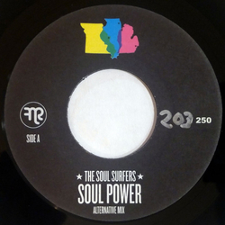 The Soul Surfers (2) Soul Power (Alternative Mix) Vinyl 7" USED