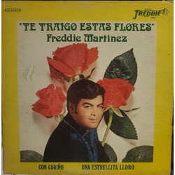 Freddie Martinez Te Traigo Estas Flores Vinyl LP USED