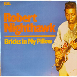 Robert Nighthawk Bricks In My Pillow Vinyl LP USED