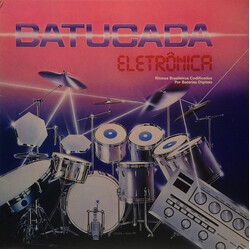 Batucada Eletrônica Batucada Eletrônica (Ritmos Brasileiros Codificados Por Baterias Digitais) Vinyl LP USED
