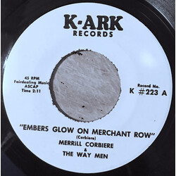 Merrill Corbiere / The Way Men Embers Glow On Merchant Row/Unsatisfied Mind Vinyl 7" USED