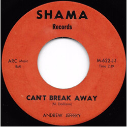 Andrew Jefferies Can't Break Away / I Wouldn't Change Her Vinyl 7" USED