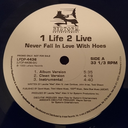 1 Life 2 Live Never Fall In Love With Hoes Vinyl 12" USED