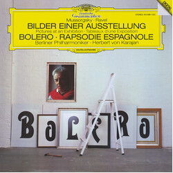 Modest Mussorgsky / Maurice Ravel / Berliner Philharmoniker / Herbert von Karajan Bilder Einer Ausstellung = Pictures At An Exhibition = Tableaux D'Un