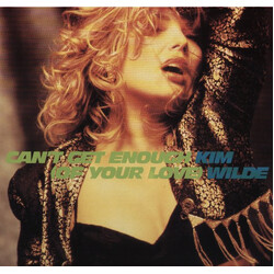 Kim Wilde Can't Get Enough (Of Your Love) Vinyl 12" USED