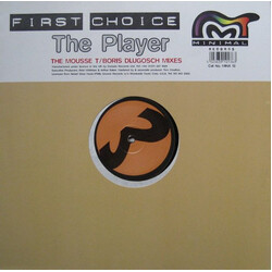 First Choice The Player (The Mousse T / Boris Dlugosch Mixes) Vinyl 12" USED