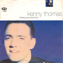 Kenny Thomas Thinking About Your Love Vinyl 7" USED