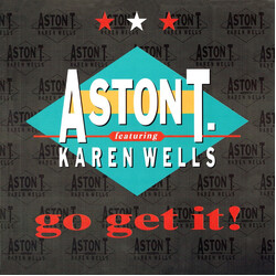 Aston T. / Karen Wells Go Get It Vinyl 12" USED
