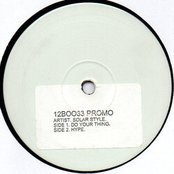 Solar Style Do Your Thing / Hype Vinyl 12" USED