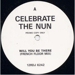 Celebrate The Nun Will You Be There Vinyl 12" USED