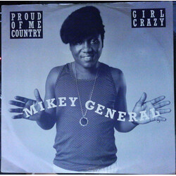 Mikey General Proud Of Me Country / Girl Crazy Vinyl 12" USED