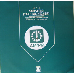 H2O Satisfied (Take Me Higher) Vinyl 12" USED