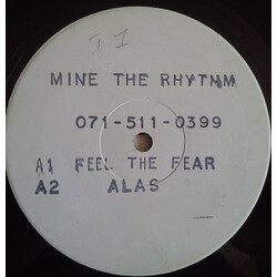 Mine The Rhythm Feel The Fear Vinyl 12" USED