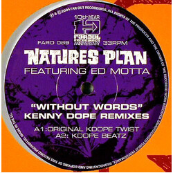 Natures Plan / Ed Motta Without Words (Kenny Dope Remixes) Vinyl 12" USED