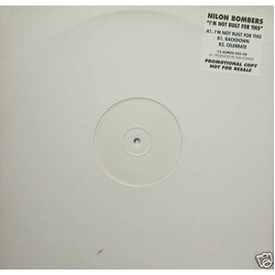 Nilon Bombers I'm Not Built For This Vinyl 12" USED