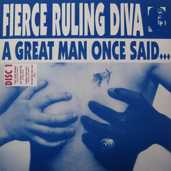 Fierce Ruling Diva A Great Man Once Said... (Disc 1) Vinyl 12" USED
