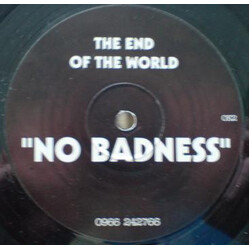 The End Of The World No Badness Vinyl 12" USED