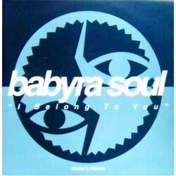 Babyra Soul I Belong To You (Kama's Remix) Vinyl 12" USED