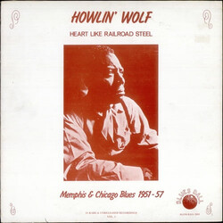 Howlin' Wolf Heart Like Railroad Steel Vinyl LP USED