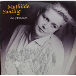Mathilde Santing Out Of This Dream Vinyl LP USED
