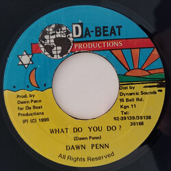 Dawn Penn What Do You Do ? Vinyl 7" USED