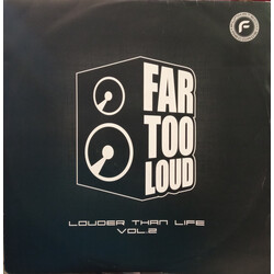 Far Too Loud Louder Than Life Vol 2 Vinyl 12" USED
