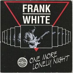 Frank White (5) One More Lonely Night Vinyl 7" USED