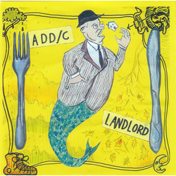 ADD/C / Landlord (4) ADD/C / Landlord Vinyl 7" USED