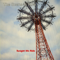 The Scene Is Now Tonight We Ride Vinyl LP USED