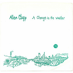 Allen Clapp A Change In The Weather USED VINYL 7INCH 45 RPM SINGLE SIDED SINGLE