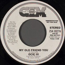 Ocie III My Old Friend You Vinyl 7" USED