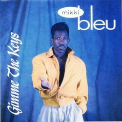 Mikki Bleu Gimme The Keys Vinyl LP USED