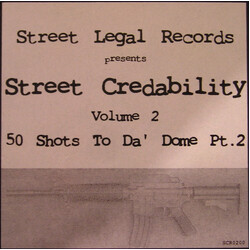 50 Cent Street Credability Volume.2 50 Shots To Da' Dome Pt. 2 Vinyl 12" USED