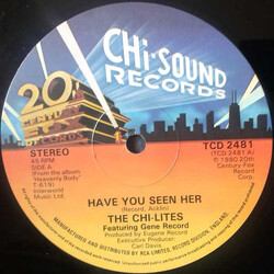 The Chi-Lites / Eugene Record Have You Seen Her / Super Mad (About You Baby) Vinyl 12" USED