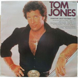 Tom Jones Somethin' 'Bout You Baby I Like Vinyl LP USED
