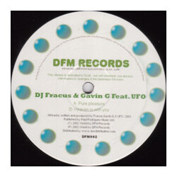 DJ Fracus & Gavin G / UFO Pure Pleasure / Heaven Is With You Vinyl 12" USED