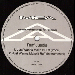 Ruff Jusdis Just Wanna Make It Ruff Vinyl 12" USED
