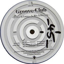Groove Club Peace & Love / It's A Dream Vinyl 12" USED
