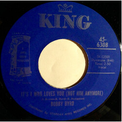 Bobby Byrd It's I Who Loves You (Not Him Anymore) / I'm Not To Blame Vinyl 7" USED