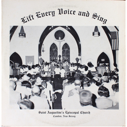 Saint. Augustine's Episcopal Church: The Senior Choir Lift Every Voice And Sing Vinyl LP USED