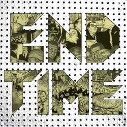 End Time End Time Vinyl 12" USED