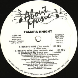 Tamara Knight Believe In Me Vinyl 12" USED