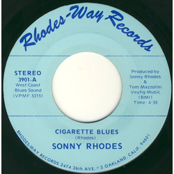 Sonny Rhodes Cigarette Blues / The Bloodstone Beat Vinyl 7" USED