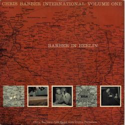 Chris Barber's Jazz Band / Ottilie Patterson Chris Barber International Volume One (Barber In Berlin) Vinyl LP USED